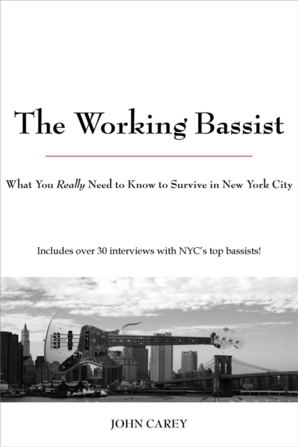 Book Cover for Working Bassist by John Carey