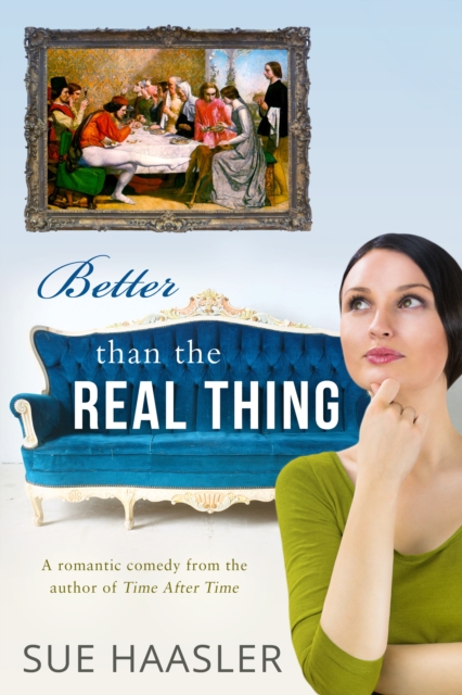 Book Cover for Better Than the Real Thing by Sue Haasler