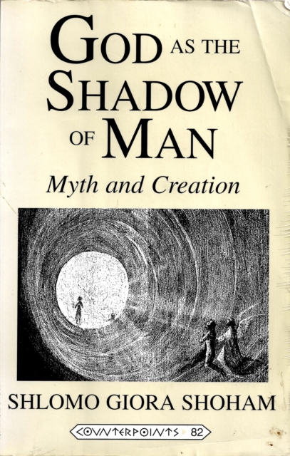 Book Cover for God in the Shadow of Man by Shlomo Giora Shoham