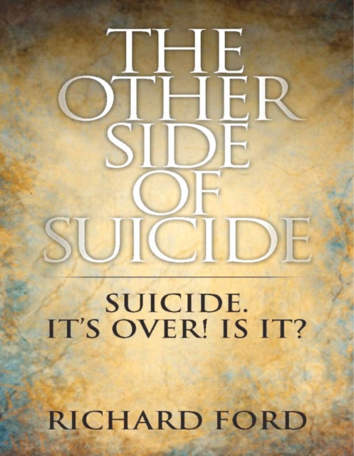 Book Cover for Other Side of Suicide by Richard Ford