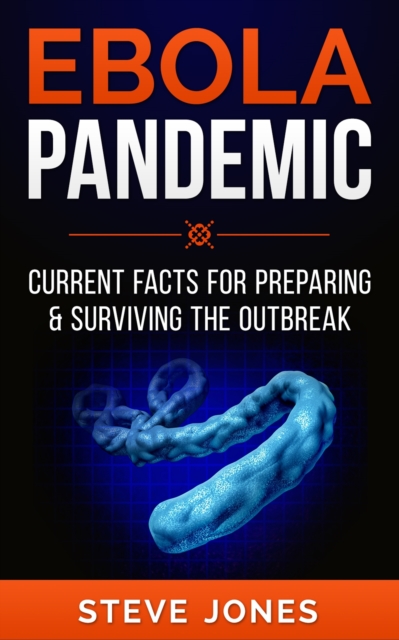 Book Cover for Ebola Pandemic by Steve Jones