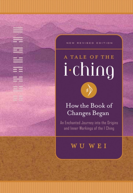 Book Cover for Tale of the I Ching by Wu Wei