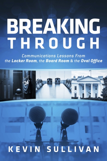 Book Cover for Breaking Through by Kevin Sullivan
