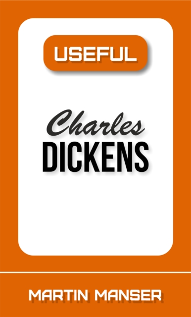 Book Cover for Useful Charles Dickens by Manser, Martin