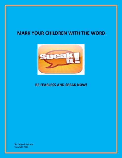 Book Cover for Mark Your Children With the Word by Deborah Johnson