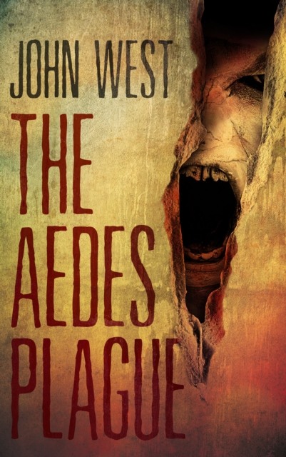 Book Cover for Aedes Plague by John West