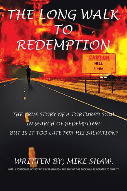 Book Cover for Long Walk to Redemption by Mike Shaw