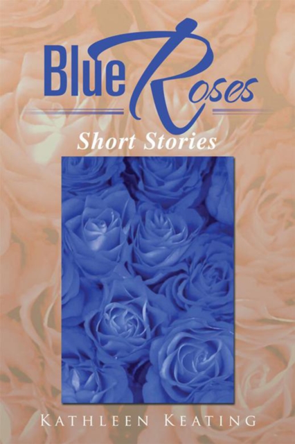 Book Cover for Blue Roses by Kathleen Keating