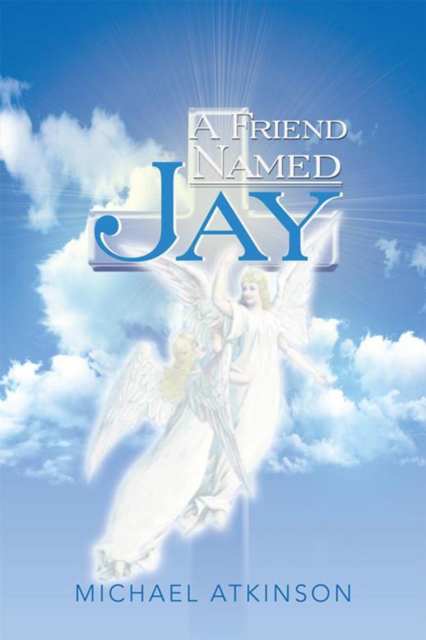 Book Cover for Friend Named Jay by Atkinson, Michael