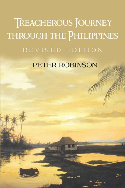 Book Cover for Treacherous Journey Through the Philippines by Peter Robinson