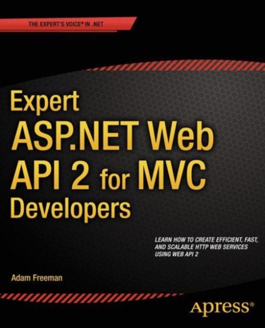 Book Cover for Expert ASP.NET Web API 2 for MVC Developers by Adam Freeman