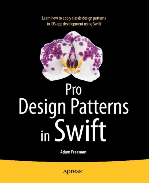 Book Cover for Pro Design Patterns in Swift by Freeman, Adam