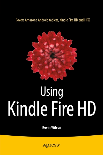 Book Cover for Using Kindle Fire HD by Kevin Wilson