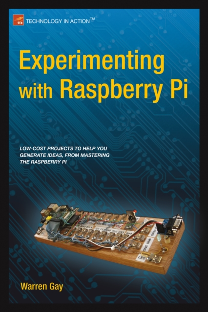 Book Cover for Experimenting with Raspberry Pi by Warren Gay