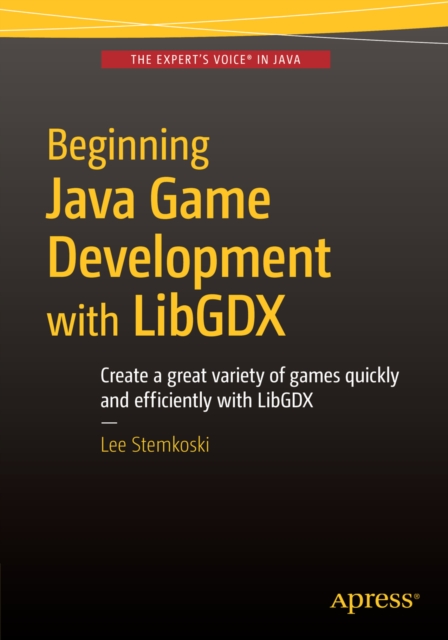 Book Cover for Beginning Java Game Development with LibGDX by LEE STEMKOSKI