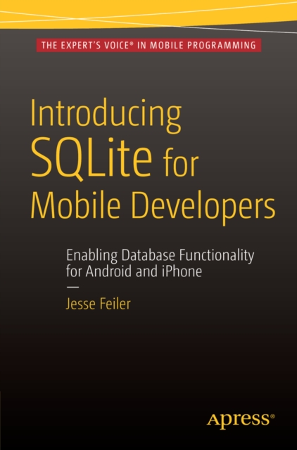 Book Cover for Introducing SQLite for Mobile Developers by Jesse Feiler