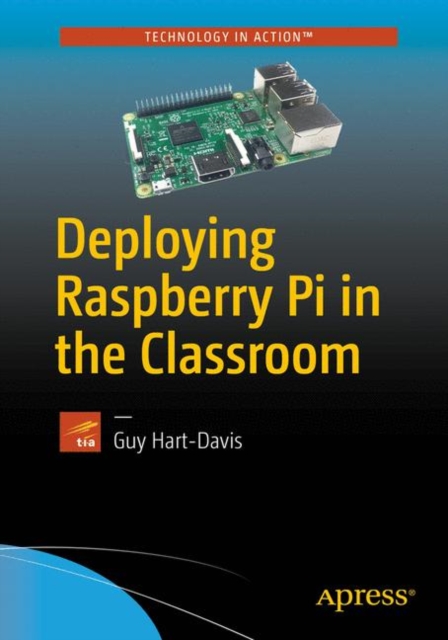 Book Cover for Deploying Raspberry Pi in the Classroom by Hart-Davis, Guy