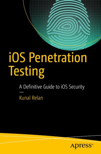 Book Cover for iOS Penetration Testing by Kunal Relan