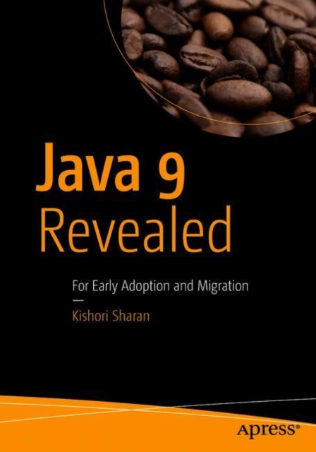 Book Cover for Java 9 Revealed by Kishori Sharan