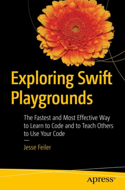 Book Cover for Exploring Swift Playgrounds by Feiler, Jesse