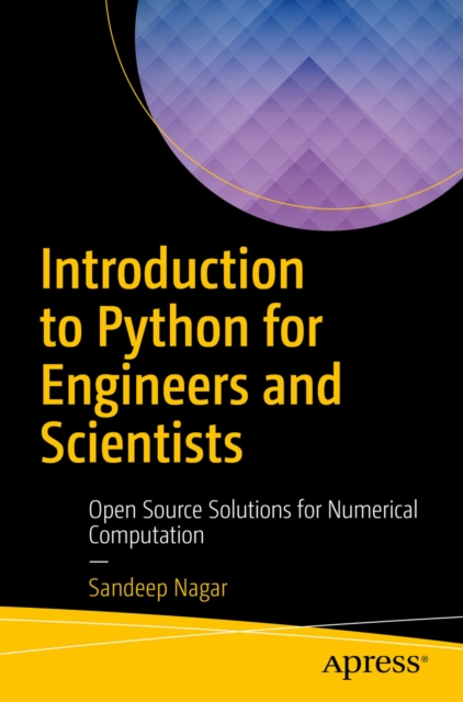 Book Cover for Introduction to Python for Engineers and Scientists by Sandeep Nagar