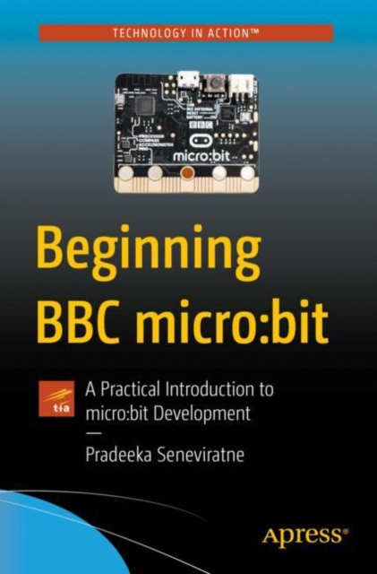 Book Cover for Beginning BBC micro:bit by Pradeeka Seneviratne