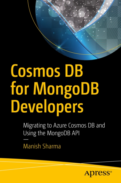 Book Cover for Cosmos DB for MongoDB Developers by Manish Sharma