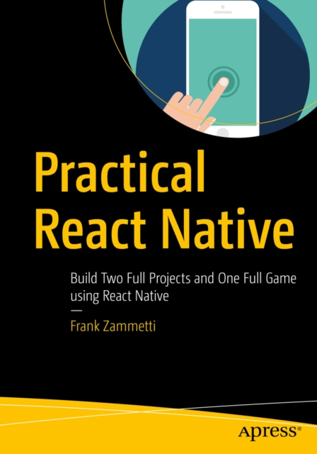 Book Cover for Practical React Native by Frank Zammetti