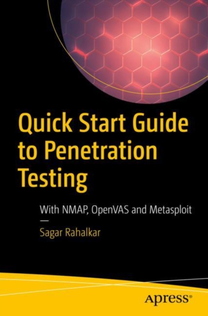 Book Cover for Quick Start Guide to Penetration Testing by Sagar Rahalkar