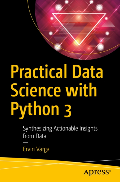 Book Cover for Practical Data Science with Python 3 by Ervin Varga