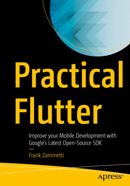 Book Cover for Practical Flutter by Frank Zammetti