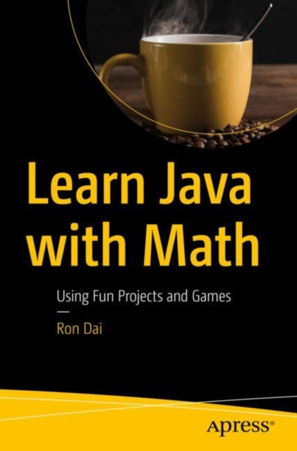 Book Cover for Learn Java with Math by Ron Dai