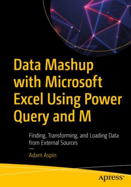 Book Cover for Data Mashup with Microsoft Excel Using Power Query and M by Adam Aspin