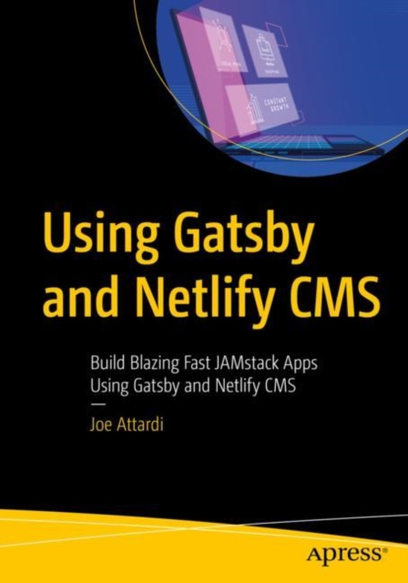 Book Cover for Using Gatsby and Netlify CMS by Joe Attardi