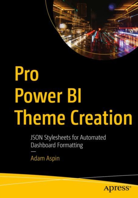 Book Cover for Pro Power BI Theme Creation by Adam Aspin