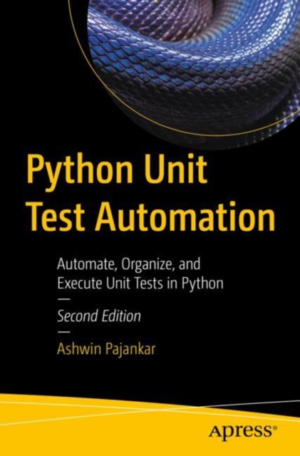 Book Cover for Python Unit Test Automation by Ashwin Pajankar