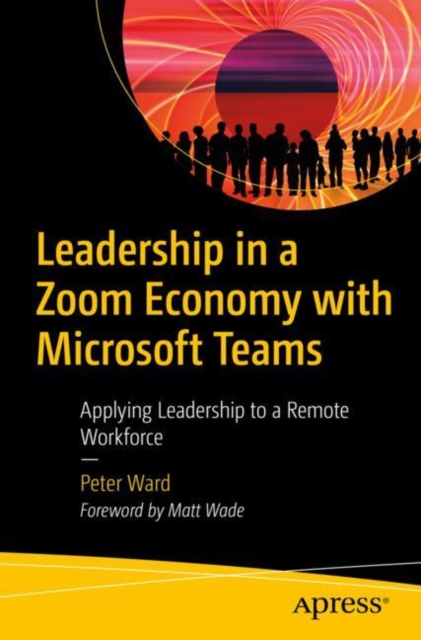 Book Cover for Leadership in a Zoom Economy with Microsoft Teams by Peter Ward