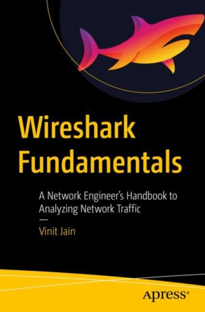 Book Cover for Wireshark Fundamentals by Vinit Jain