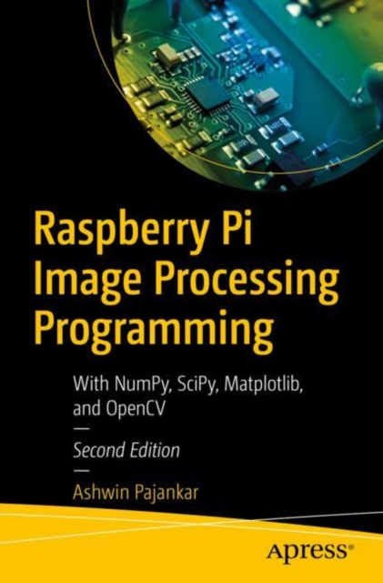 Book Cover for Raspberry Pi Image Processing Programming by Ashwin Pajankar