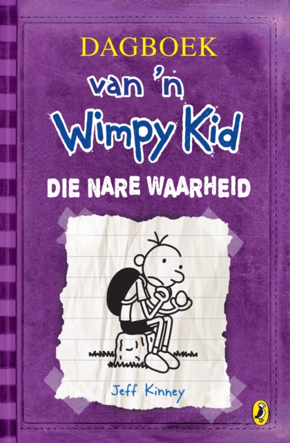 Book Cover for Dagboek van ’n Wimpy Kid: Die Nare Waarheid by Jeff Kinney