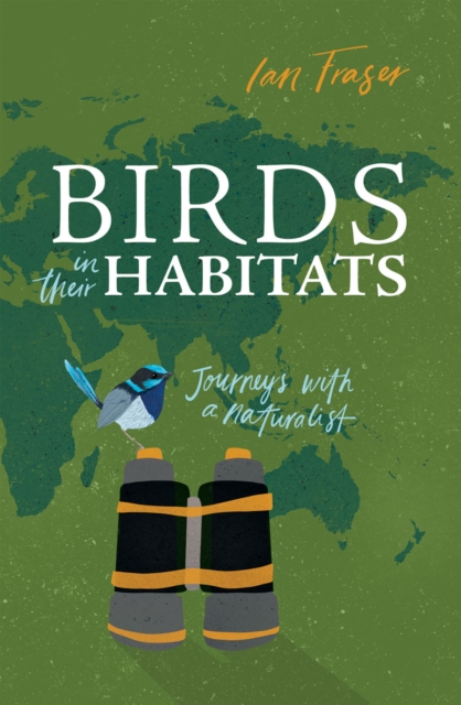 Book Cover for Birds in Their Habitats by Fraser, Ian