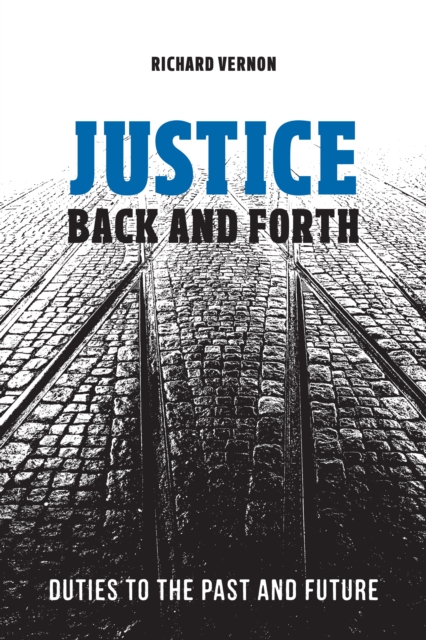 Book Cover for Justice Back and Forth by Richard Vernon