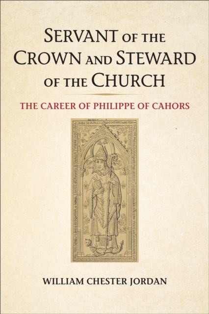 Book Cover for Servant of the Crown and Steward of the Church by William Chester Jordan