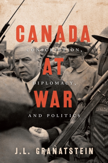 Book Cover for Canada at War by J.L. Granatstein