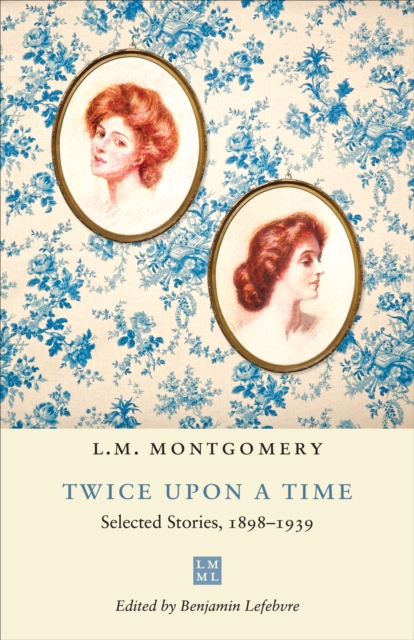 Book Cover for Twice upon a Time by L.M. Montgomery