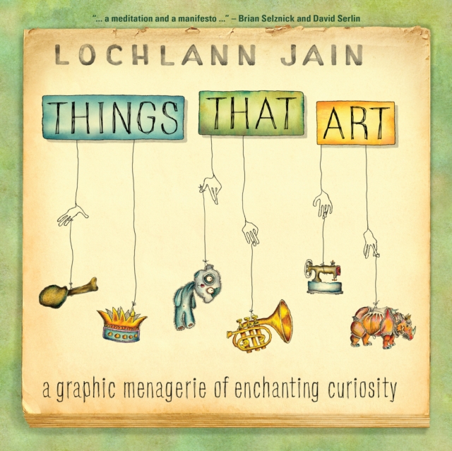 Book Cover for Things That Art by Lochlann Jain