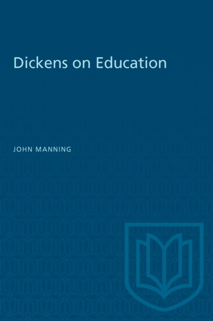 Book Cover for Dickens on Education by John Manning