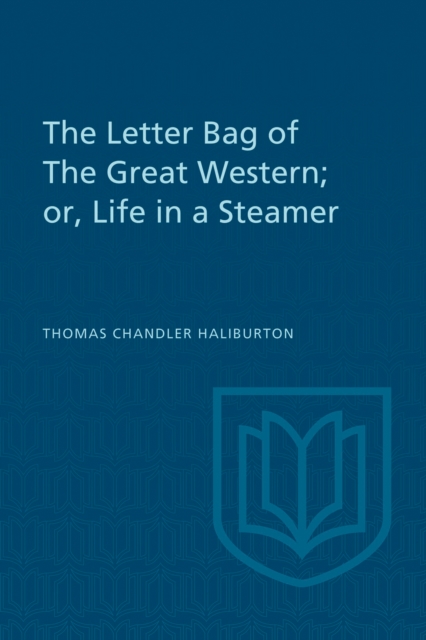 Book Cover for Letter Bag of The Great Western; by Thomas Chandler Haliburton