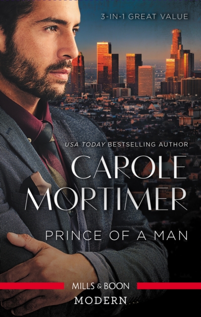 Book Cover for Prince Of A Man/Prince's Passion/Prince's Pleasure/Prince's L by Carole Mortimer