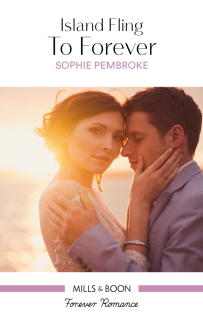 Book Cover for Island Fling To Forever by Sophie Pembroke